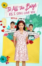 To All the Boys PS I Still Love You (2020 - English)